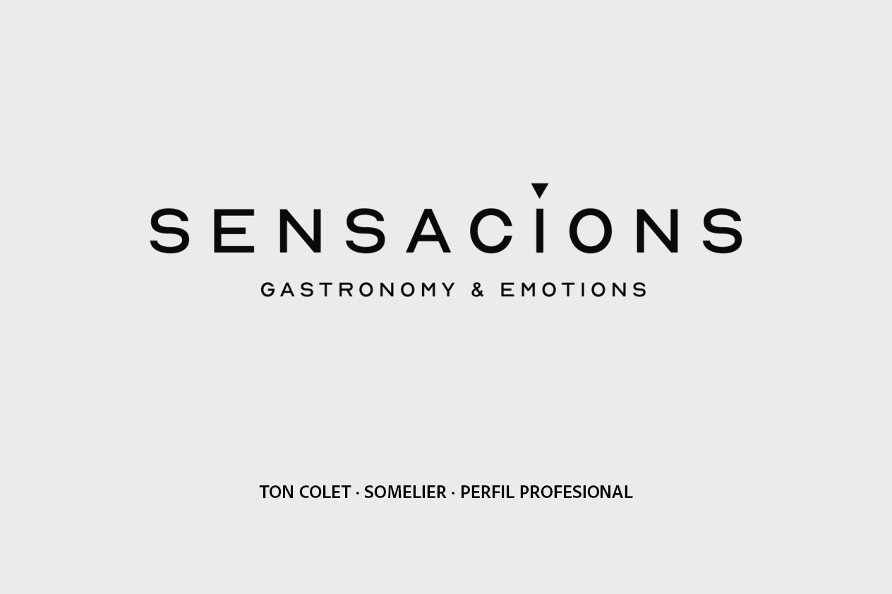 TON COLET | SOMELIER | REPORTAJE PERFIL PROFESIONAL